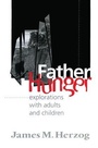 Cover: Father Hunger - Routledge