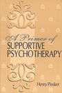 Cover: A Primer of Supportive Psychotherapy - Analytic Press,U.S.