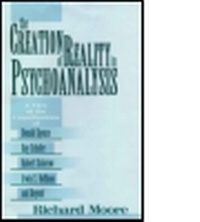 Enlarge image Cover: The Creation of Reality in Psychoanalysis - Analytic Press,U.S.