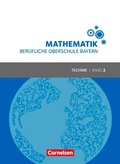 Cover: Mathematik - Berufliche Oberschule Bayern - Technik - Band 2 (FOS/BOS 12) - Cornelsen Verlag