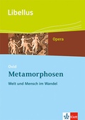 Cover: Ovid: Metamorphosen. Welt und Mensch im Wandel - Klett