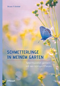 Abbildung von: Schmetterlinge in meinem Garten - Haupt Verlag