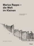 Cover: Marius Rappo - die Welt im Kleinen - Haupt Verlag