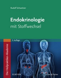Abbildung von: Die Heilpraktiker-Akademie. Endokrinologie mit Stoffwechsel - Urban & Fischer