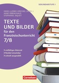 Cover: Texte und Bilder - Vielf&auml;ltiges Material - flexibel einsetzbar - schnell ausgew&auml;hlt - Franz&ouml;sisch - Klasse 7/8 - Cornelsen P&auml;dagogik