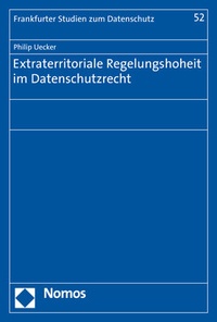 Abbildung von: Extraterritoriale Regelungshoheit im Datenschutzrecht - Nomos