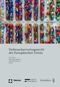 Cover: Verbrauchervertragsrecht der Europ&auml;ischen Union - Nomos