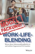 Cover: Mogelpackung Work-Life-Blending - Wiley-VCH