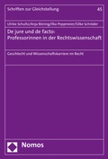 Cover: De jure und de facto: Professorinnen in der Rechtswissenschaft - Nomos