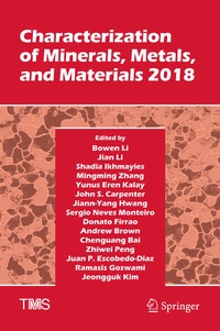 Enlarge image Cover: Characterization of Minerals, Metals, and Materials 2018 - Springer