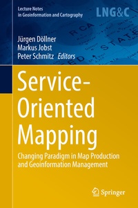 Enlarge image Cover: Service-Oriented Mapping - Springer