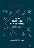 Cover: New Sporting Femininities - Palgrave Macmillan