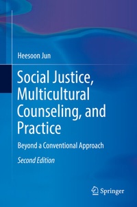 Abbildung von: Social Justice, Multicultural Counseling, and Practice - Springer