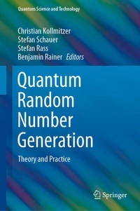 Enlarge image Cover: Quantum Random Number Generation - Springer