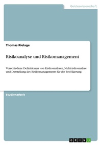 Abbildung von: Risikoanalyse und Risikomanagement - GRIN Verlag