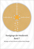 Cover: Randg&auml;nge der Medi&auml;vistik - St&auml;mpfli Verlag AG