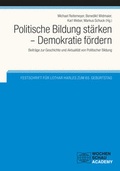 Cover: Politische Bildung st&auml;rken - Demokratie f&ouml;rdern - Wochenschau Verlag