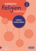 Cover: Kursbuch Religion elementar 2 - Ausgabe 2016 - Calwer