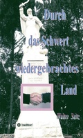Cover: Durch das Schwert wiedergebrachtes Land - tredition