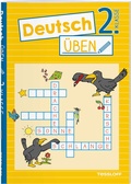 Cover: Deutsch &uuml;ben 2. Klasse - Tessloff Verlag Ragnar Tessloff GmbH & Co. KG