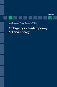 Abbildung von: Ambiguity in Contemporary Art and Theory - Meiner