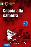 Cover: Caccia alla camorra - Circon Verlag GmbH