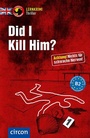 Cover: Did I Kill Him? - Circon Verlag GmbH