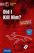 Cover: Did I Kill Him? - Circon Verlag GmbH