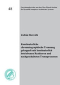 Cover: Kontinuierliche chromatographische Trennung gekoppelt mit kontinuierlich betriebenen Reaktoren und nachgeschalteten Trennprozessen - Shaker