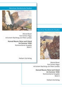 Abbildung von: Konrad Maurer, Reise nach Island (im Sommer 1858) - utzverlag GmbH