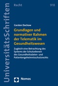 Cover: Grundlagen und normativer Rahmen der Telematik im Gesundheitswesen - Nomos