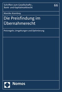 Abbildung von: Die Preisfindung im Übernahmerecht - Nomos