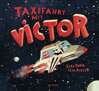 Enlarge image Cover: Taxifahrt mit Victor - TULIPAN