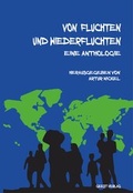 Cover: Von Fluchten und Wiederfluchten. - Geest-Verlag
