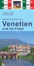 Cover: Mit dem Wohnmobil nach Venetien und ins Friaul - Womo