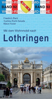 Abbildung von: Mit dem Wohnmobil nach Lothringen - Womo