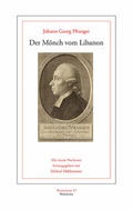 Cover: Der M&ouml;nch vom Libanon. Ueber die Auferstehung der Todten - Wehrhahn Verlag