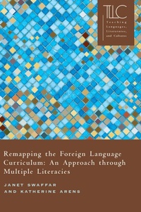Enlarge image Cover: Remapping the Foreign Language Curriculum - Modern Language Association of America