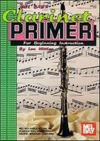 Abbildung von: Clarinet Primer - Mel Bay Publications,U.S.