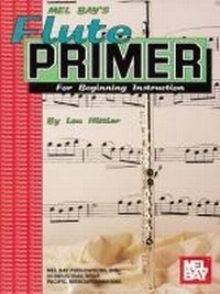 Abbildung von: Flute Primer - Mel Bay Publications,U.S.