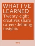 Cover: What I've Learned - Frame Publishers BV