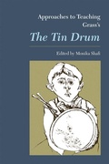 Cover: Approaches to Teaching Grass's the Tin Drum - Modern Language Association of America