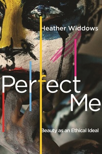 Enlarge image Cover: Perfect Me - Princeton University Press