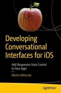 Abbildung von: Developing Conversational Interfaces for iOS - Apress