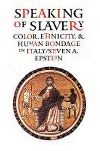 Abbildung von: Speaking of Slavery - Cornell University Press