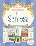Cover: Mein Stickerbuch: Im Schloss - Usborne