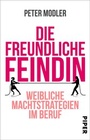 Cover: Die freundliche Feindin - Piper