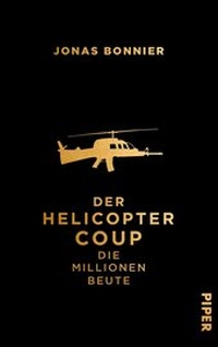 Abbildung von: Der Helicopter Coup - Piper