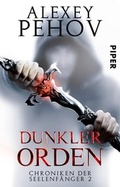 Cover: Dunkler Orden - Piper