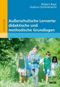 Cover: Au&szlig;erschulische Lernorte: didaktische und methodische Grundlagen - Beltz eBook